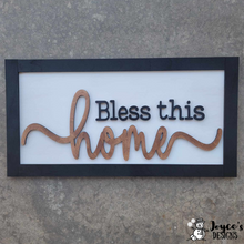Load image into Gallery viewer, Bless this Home Farmhouse Sign