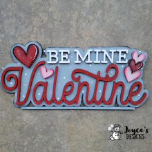 Load image into Gallery viewer, Be Mine Valentine shelf sitter