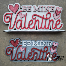 Load image into Gallery viewer, Be Mine Valentine shelf sitter