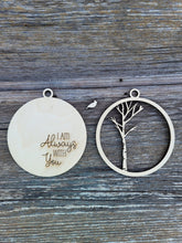 Load image into Gallery viewer, I'm Always With You, Christmas in Heaven, Memorial Ornament, Christmas Wooden Ornament Kit, DIY Christmas Decor, Kids Christmas Crafts