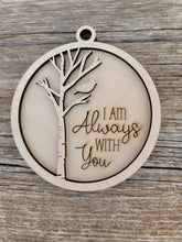 Load image into Gallery viewer, I'm Always With You, Christmas in Heaven, Memorial Ornament, Christmas Wooden Ornament Kit, DIY Christmas Decor, Kids Christmas Crafts