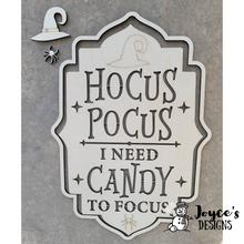 Load image into Gallery viewer, Hocus Pocus I need Candy to Focus