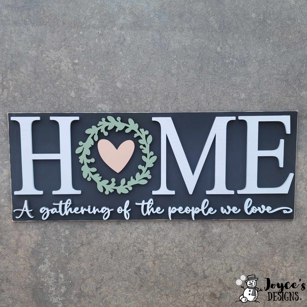 Home  Farmhouse Mantel Sign