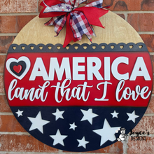 Load image into Gallery viewer, America Land that I Love doorhanger
