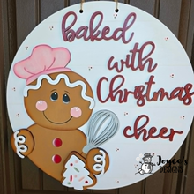 Load image into Gallery viewer, Gingerbread “Baked with Christmas Cheer” Door Hanger Wood Blank
