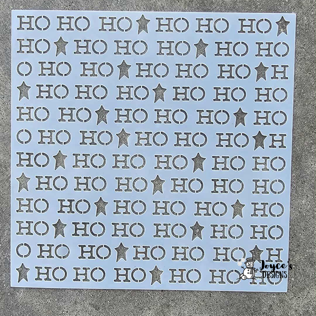 Ho Ho Ho stencil 5.5x5.5
